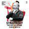 Stravinsky: The Rite Of Spring