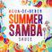 Agua De Beber - Summer Samba Sauce