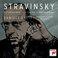 Stravinsky: Petrouchka, Le Sacre du Printemps;