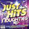 Just The Hits: Noughties