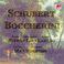 Schubert & Boccherini: String Quintets (Remastered)