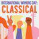 International Women's Day: Classical