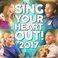 Sing Your Heart Out 2017