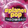 #planetpop throwback