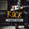 Rock Motivation